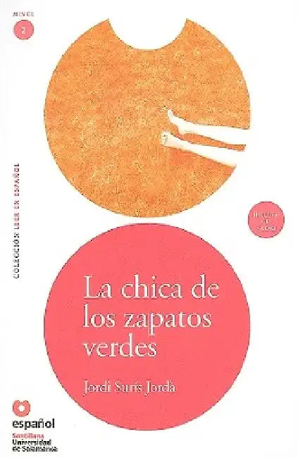La Chica de los Zapatos Verdes [With CD (Audio)] by Jordi Suris Jorda
