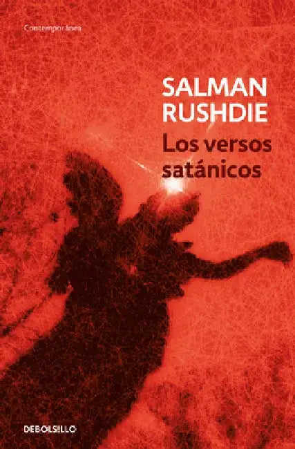 Los Versos Satánicos / The Satanic Verses by Salman Rushdie