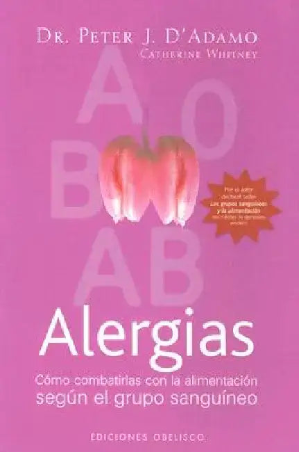 Alergias by Peter J. D'Adamo