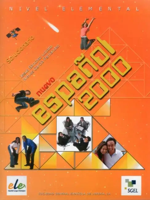 Nuevo Espanol 2000 Elemental Solucionario (Answers Book) by Jesus Sanchez Lobato