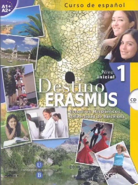 Destino Erasmus 1 + CD by Departamento de Estudios Hispanicos de la Universidad de Barcelona
