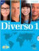Diverso 1: Student Book with Exercises: Curso de Espanol Para Jovenes by Encina Alonso
