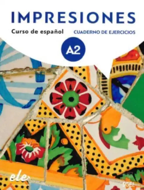 Impresiones 2: Cuaderno de ejercicios + licencia digital (A2) by Claudia Teissier de Wanner