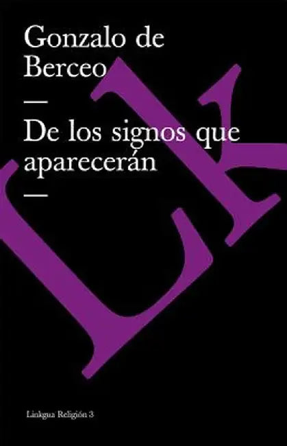 De los Signos Que Aparesceran Antes del Juicio by Gonzalo de Berceo