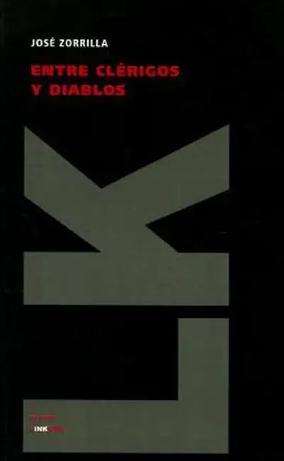 Entre Clerigos y Diablos by Jose Zorrilla