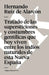 Tratado de las supersticiones y costumbres gentílicas que hoy viven entre los indios naturales de esta Nueva España by Hernando Ruiz de Alarcón