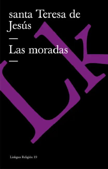 Las moradas by Santa Teresa de Jesús