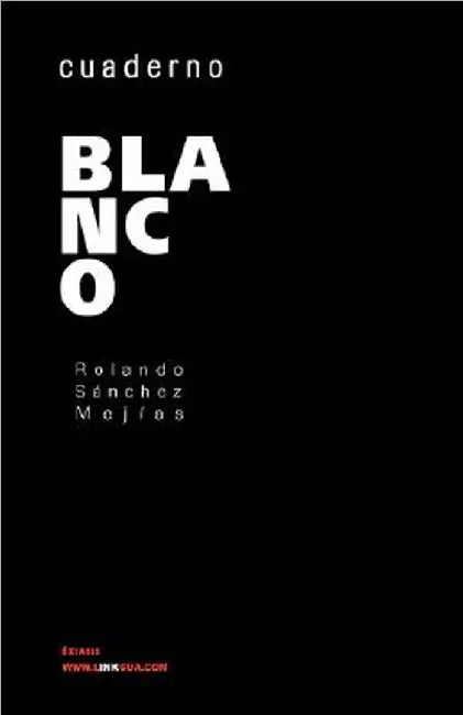 Cuaderno blanco by Sánchez Mejía, Rolando