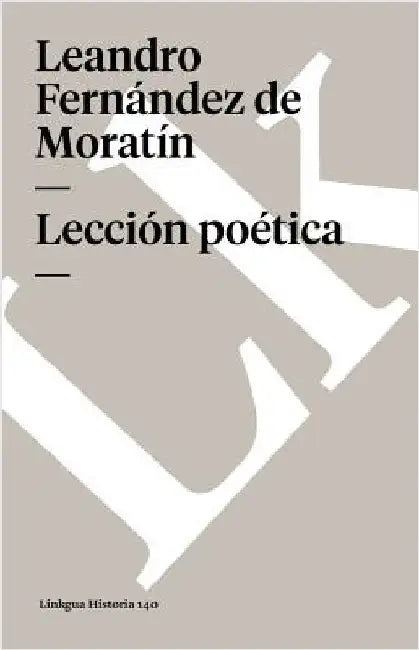 Lección poética by Fernández de Moratín, Leandro