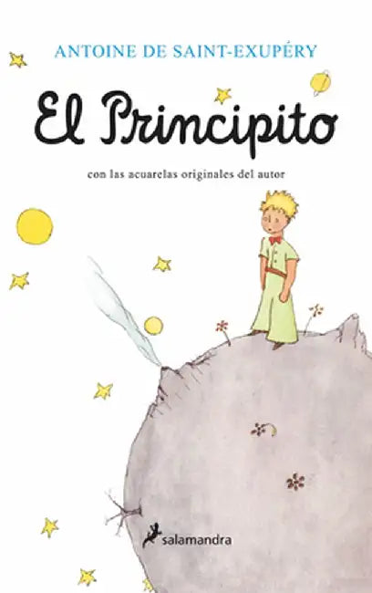 El Principito by Antoine De Saint-Exupery