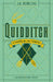 Quidditch a Través de Los Tiempos (Un Libro de la Biblioteca de Hogwarts) / Quid Ditch Through the Ages by J. K. Rowling