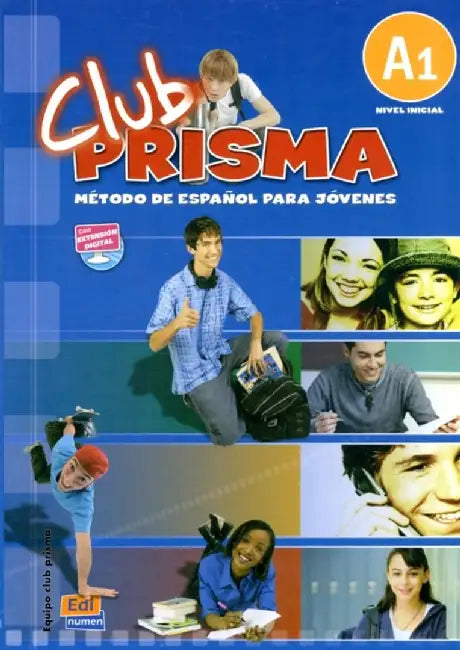 Club Prisma A1 Inicial Libro del Alumno + CD [With CD (Audio)] by Equipo Club Prisma