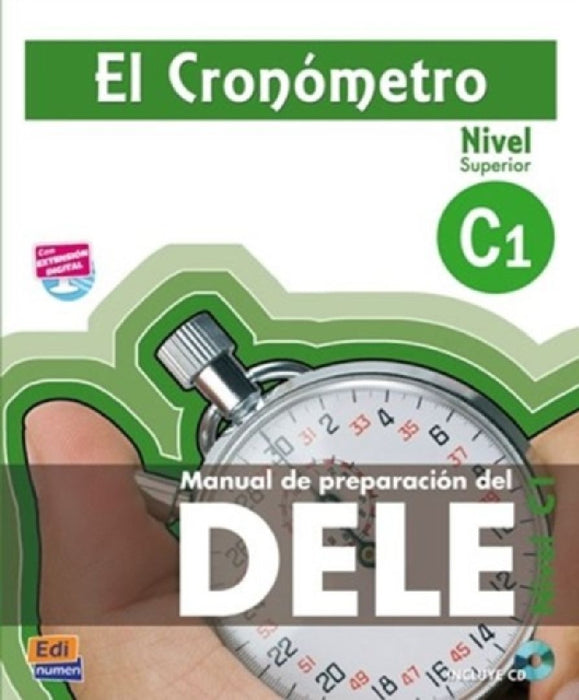 El Cronometro C1 Student Book: Book + CD by Alejandro Bech Tormo