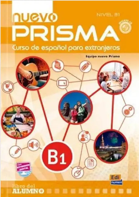 Nuevo Prisma B1 Student's Book + Eleteca by Prisma Team Nuevo
