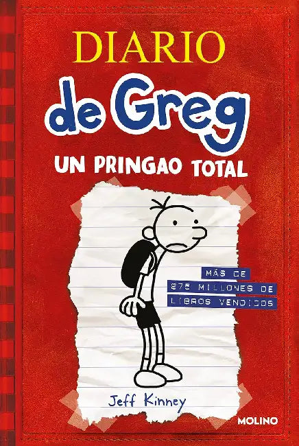 Diario De Greg 1 Un Pringao Total by Jeff Kinney
