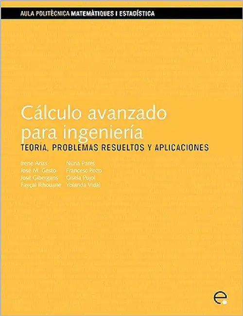 Clculo Avanzado Para Ingeniera by Arias Vicente, Irene