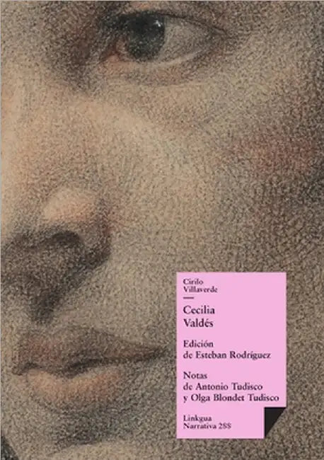 Cecilia Valdés by Cirilo Villaverde