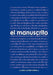 El manuscrito by Carlos Arribas Candel