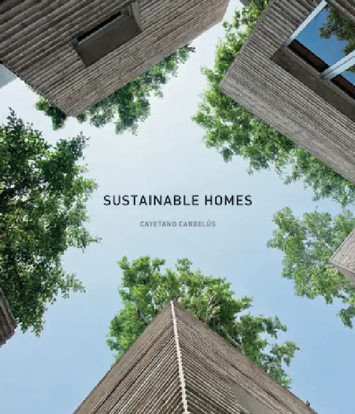 Sustainable Homes by Cayetano Cardelus