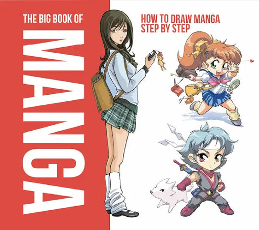 The Big Book Of Manga: How to Draw Manga Step by Step by E. Joso