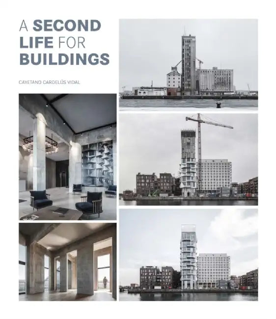 A Second Life For Buildings by Cayetano Cardelus Vidal