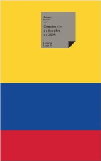 Constitución de Ecuador de 2008 by Autores Varios