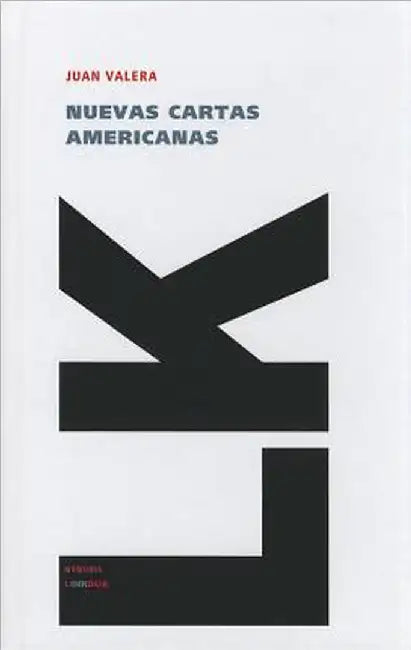 Nuevas cartas americanas by Juan Valera