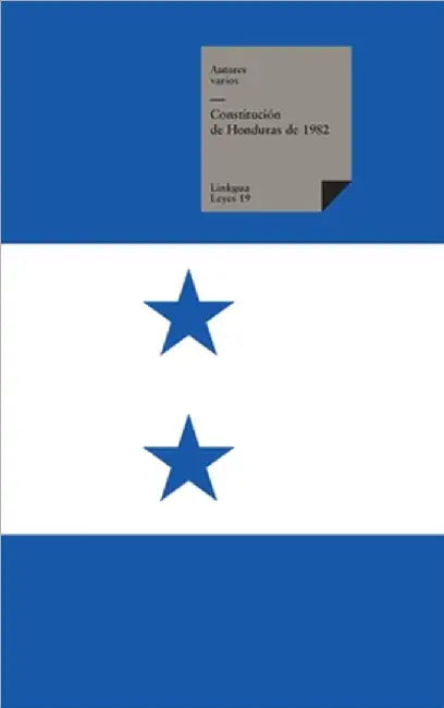 Constitución de Honduras 1982 by Varios, Autores