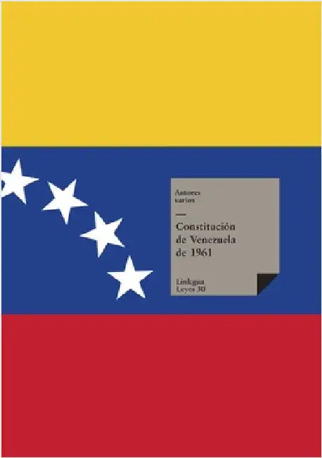 Constitución de Venezuela de 1961 by Autores Varios
