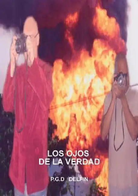 Los Ojos de la Verdad by P. G. D. Delfin