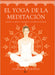 El Yoga de la Meditación: Serena La Mente Y Despierta Tu Espíritu Interior by Stephen Sturgess