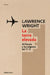 La Torre Elevada / The Looming Tower by Lawrence Wright