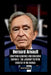 Bernard Arnault: Crafting Elegance and Building Empires - The Journey to Fifth Richest in the World by Lagang Princewill