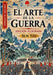 El Arte de la Guerra: Edición Ilustrada by Sun Tzu Tzu