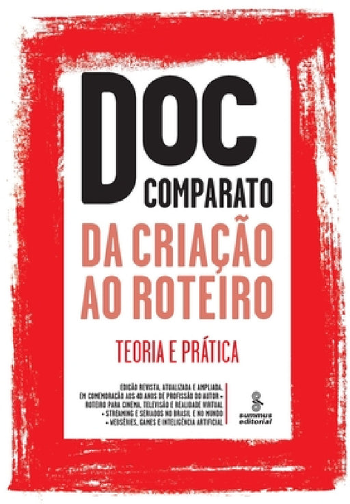 Da criação ao roteiro by Doc Comparato