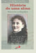 Historia de uma alma by Santa Teresa Do Menino E. Da Sagrada