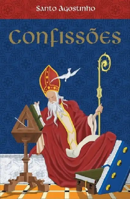Confissoes - Santo Agostinho by Santo Agostinho