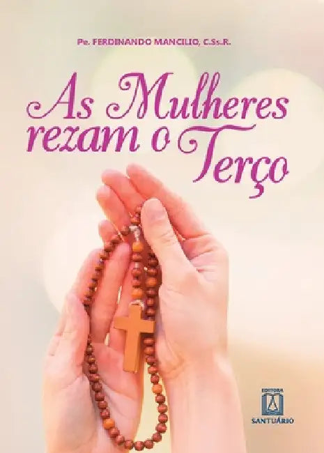 As mulheres rezam o Terço by Ferdinando Mancilio