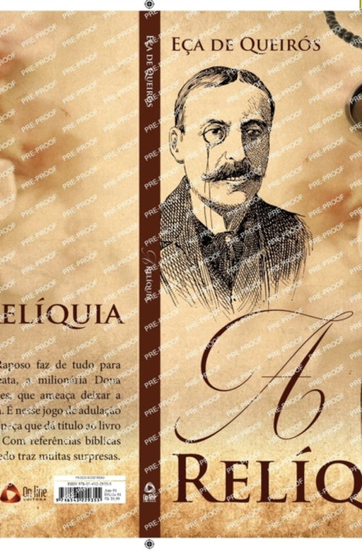 A Relíquia - Eça De Queirós by Eça Queirós