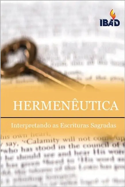 Hermeneutica: Interpretando As Escrituras Sagradas by Lemos, Doris