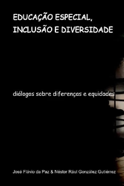 Educa o Especial, Inclus o E Diversidade by Paz Jos