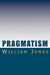 Pragmatism by William James