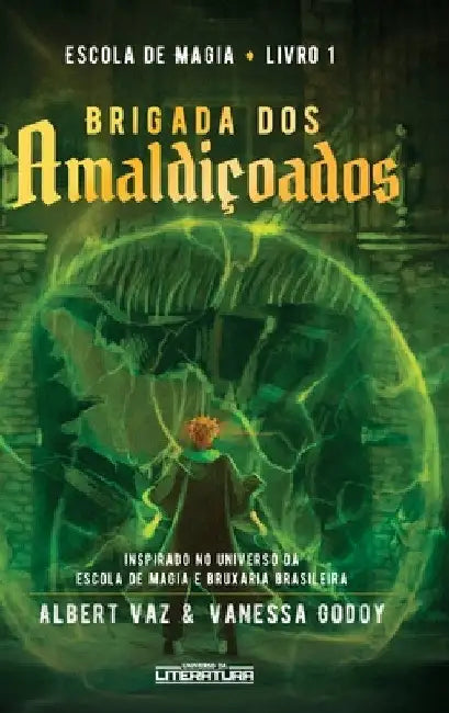 Brigada dos amaldiçoados by Vanessa Godoy
