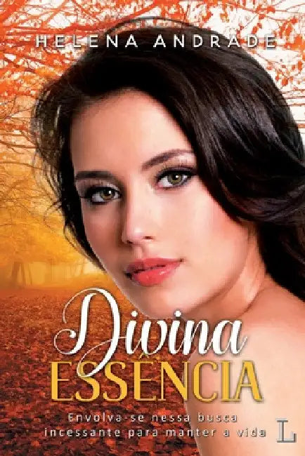 Divina essência by Helena Andrade