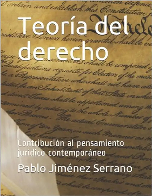 Teoría del derecho: Contribución al pensamiento jurídico contemporáneo by Jiménez Serrano, Pablo