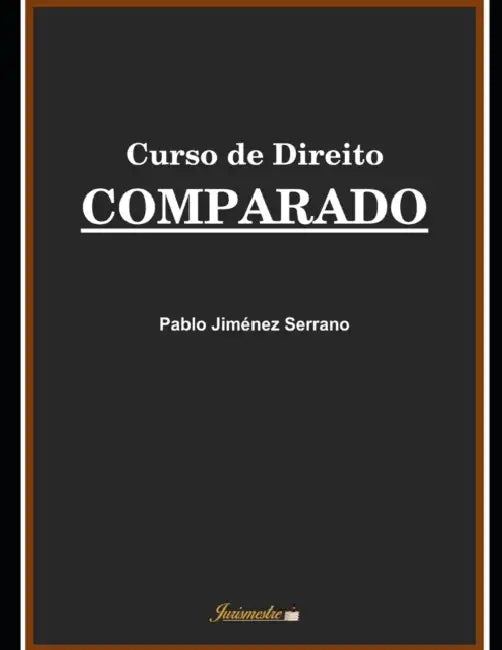Curso de direito comparado by Pablo Jiménez Serrano
