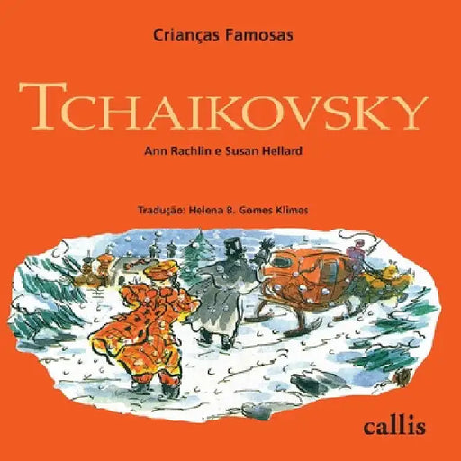 Tchaikovsky by Ann Rachlin