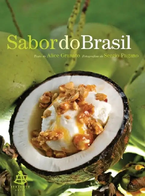 Sabor do Brasil by Alice Granato