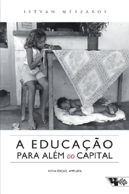 A educação para além do capital by István Mészáros