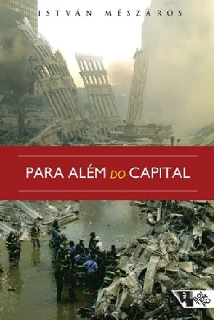 Para além do capital by István Mészáros